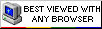 Viewable With Any Browser